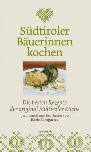 Südtiroler Bäuerinnen kochen (eBook, ePUB)