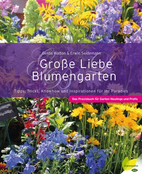 Große Liebe Blumengarten (eBook, ePUB)