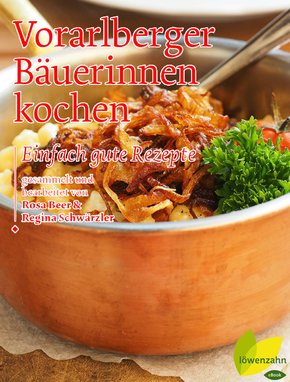 Vorarlberger Bäuerinnen kochen (eBook, ePUB)