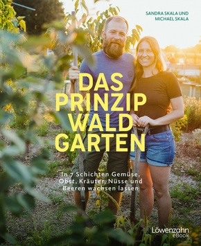 Das Prinzip Waldgarten (eBook, ePUB)