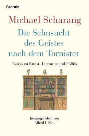 Die Sehnsucht des Geistes nach dem Tornister (eBook, ePUB)