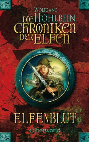 Die Chroniken der Elfen - Elfenblut (Bd. 1) (eBook, ePUB)