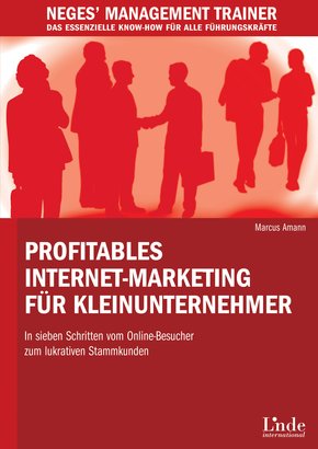 Profitables Internet-Marketing für Kleinunternehmer (eBook, PDF)