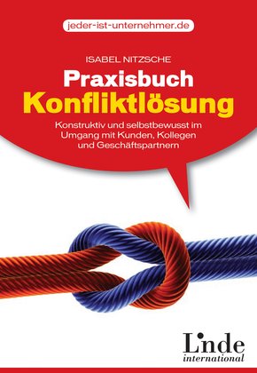 Praxisbuch Konfliktlösung (eBook, ePUB)