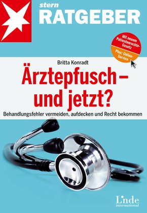 Ärztepfusch - und jetzt? (eBook, PDF)