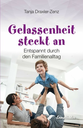 Gelassenheit steckt an (eBook, ePUB)