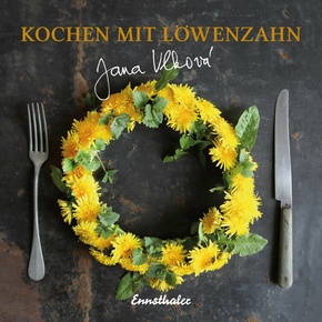Kochen mit Löwenzahn (eBook, ePUB)
