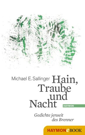 Hain, Traube und Nacht (eBook, PDF)