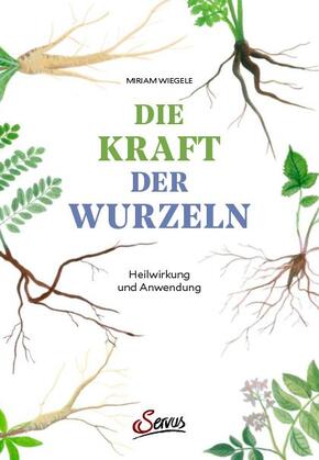 Die Kraft der Wurzeln