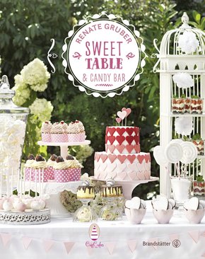 Sweet Table & Candy Bar (eBook, ePUB)