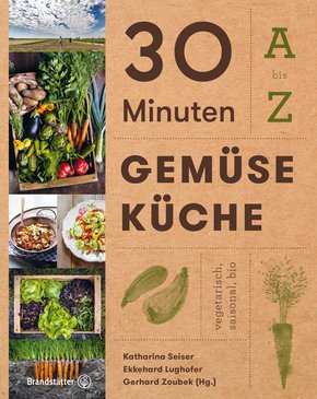 30 Minuten Gemüseküche (eBook, ePUB)