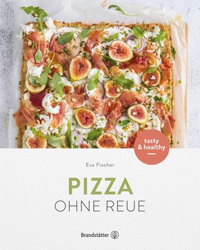 Pizza ohne Reue (eBook, ePUB)
