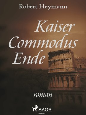 Kaiser Commodus Ende (eBook, ePUB)