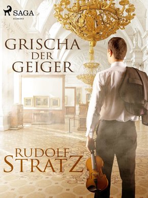 Grischa der Geiger (eBook, ePUB)