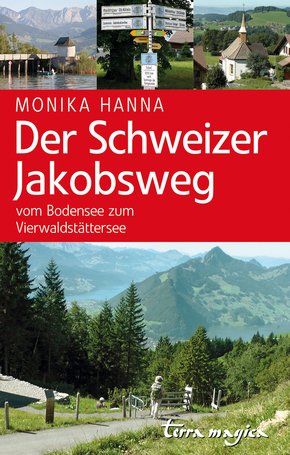 Der Schweizer Jakobsweg (eBook, ePUB)
