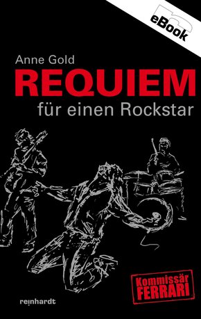 Requiem für einen Rockstar (eBook, ePUB)