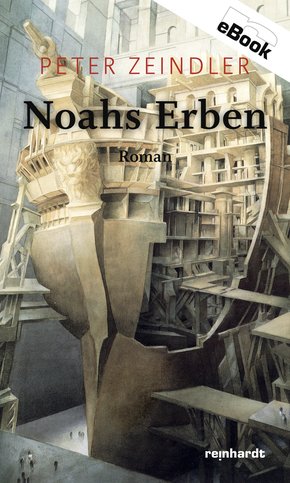 Noahs Erben (eBook, ePUB)