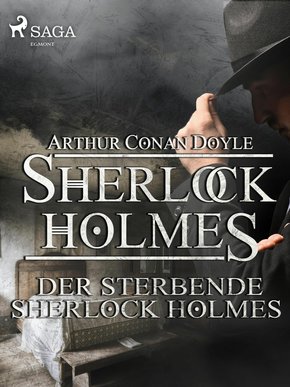 Der sterbende Sherlock Holmes (eBook, ePUB)