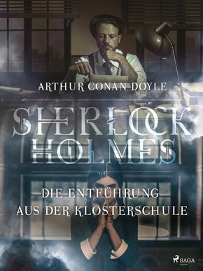 Die Entführung aus der Klosterschule (eBook, ePUB)