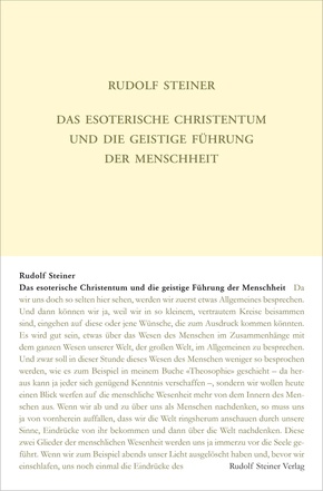 Das esoterische Christentum und die geistige Führung der Menschheit