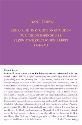 Lehrstunden für Teilnehmende der erkenntniskultischen Arbeit 1906 - 1924