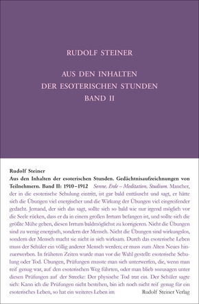 Aus den Inhalten der esoterischen Stunden, Band II: 1910-1912