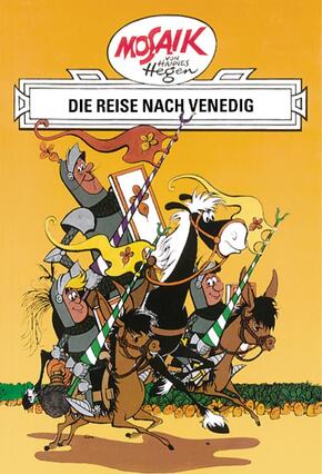 Mosaik von Hannes Hegen: Die Reise nach Venedig, Bd. 1