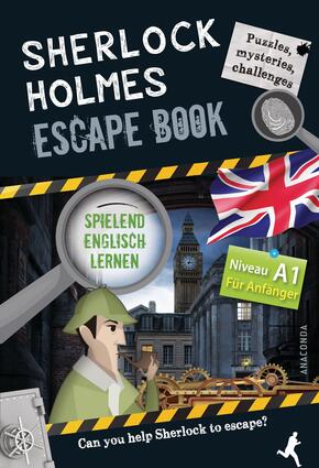 Sherlock Holmes Escape Book. Spielend Englisch lernen - für Anfänger Sprachniveau A1