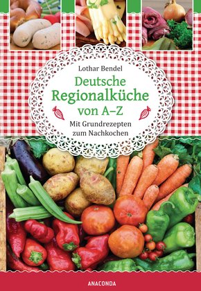 Deutsche Regionalküche von A-Z (eBook, ePUB)