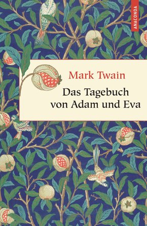 Das Tagebuch von Adam und Eva (Neuübersetzung) (eBook, ePUB)