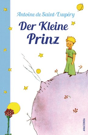 Der Kleine Prinz (Mit den Zeichnungen des Verfassers) (eBook, ePUB)