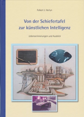 Von der Schiefertafel zur künstlichen Intelligenz