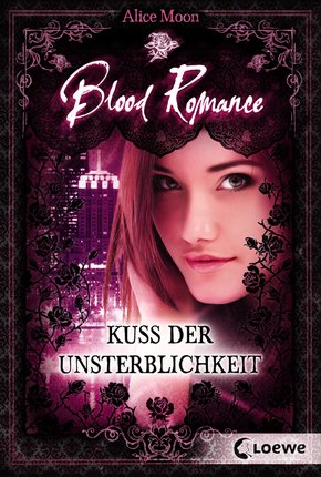 Blood Romance 1 - Kuss der Unsterblichkeit (eBook, ePUB)