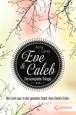 Eve & Caleb - Die komplette Trilogie (eBook, ePUB)