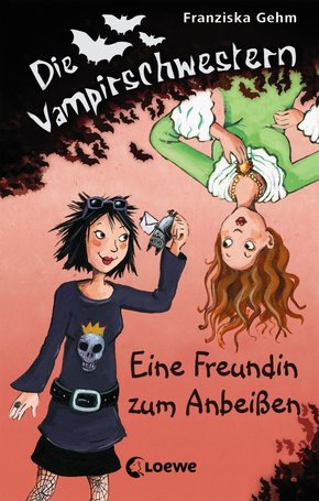 Die Vampirschwestern 1 - Eine Freundin zum Anbeißen (eBook, ePUB)
