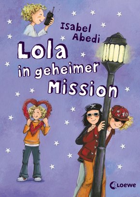 Lola in geheimer Mission (eBook, ePUB)