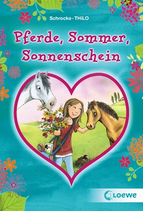 Pferde, Sommer, Sonnenschein (eBook, ePUB)