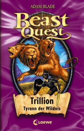 Beast Quest 12 - Trillion, Tyrann der Wildnis (eBook, ePUB)