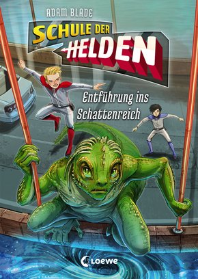 Schule der Helden 3 - Entführung ins Schattenreich (eBook, ePUB)