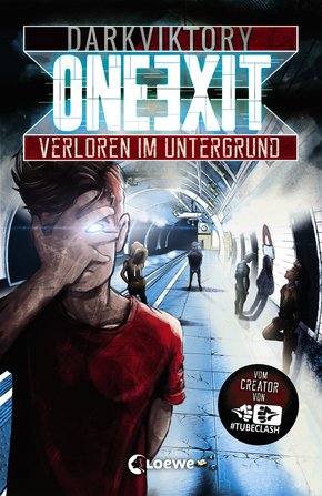 One Exit - Verloren im Untergrund (eBook, ePUB)