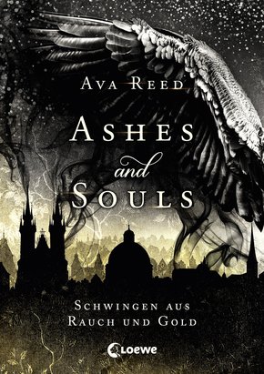 Ashes and Souls - Schwingen aus Rauch und Gold (eBook, ePUB)