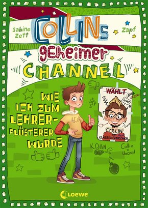 Collins geheimer Channel - Wie ich zum Lehrerflüsterer wurde (eBook, PDF)