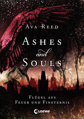 Ashes and Souls - Flügel aus Feuer und Finsternis (eBook, ePUB)