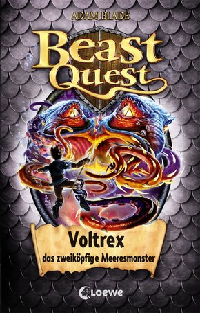 Beast Quest 58 - Voltrex, das zweiköpfige Meeresmonster (eBook, ePUB)