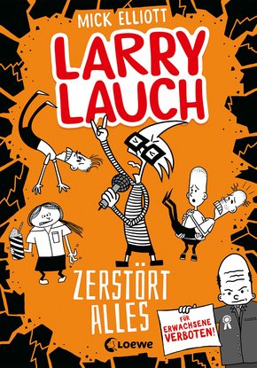 Larry Lauch zerstört alles (eBook, ePUB)