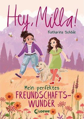 Hey, Milla! - Mein perfektes Freundschaftswunder (eBook, ePUB)