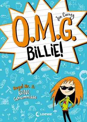 O.M.G. Billie! (Band 2) - Regel Nr. 2: Keine Geheimnisse (eBook, PDF)