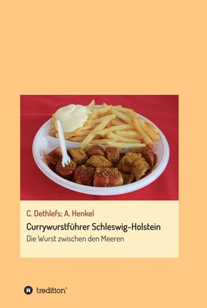 Currywurstführer Schleswig-Holstein (eBook, ePUB)