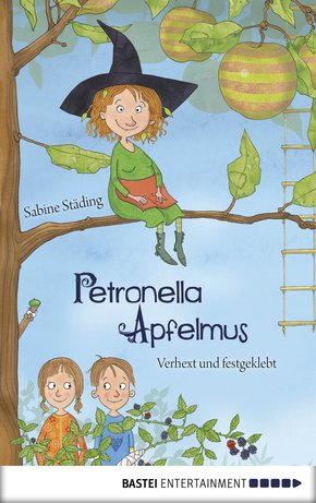 Petronella Apfelmus - Verhext und festgeklebt (eBook, ePUB)