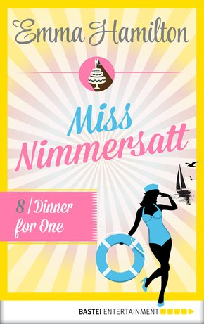 Miss Nimmersatt -  Folge 8 (eBook, ePUB)